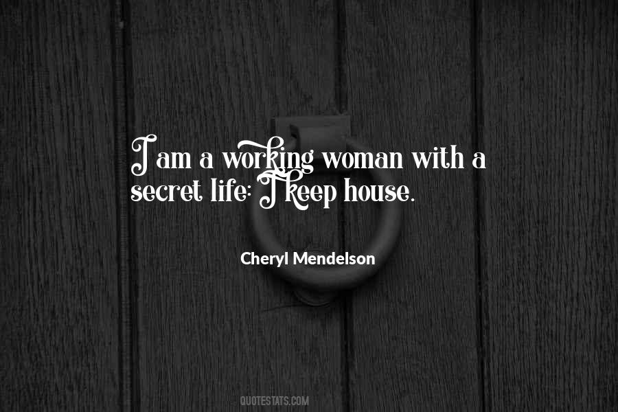 Cheryl Mendelson Quotes #1733157