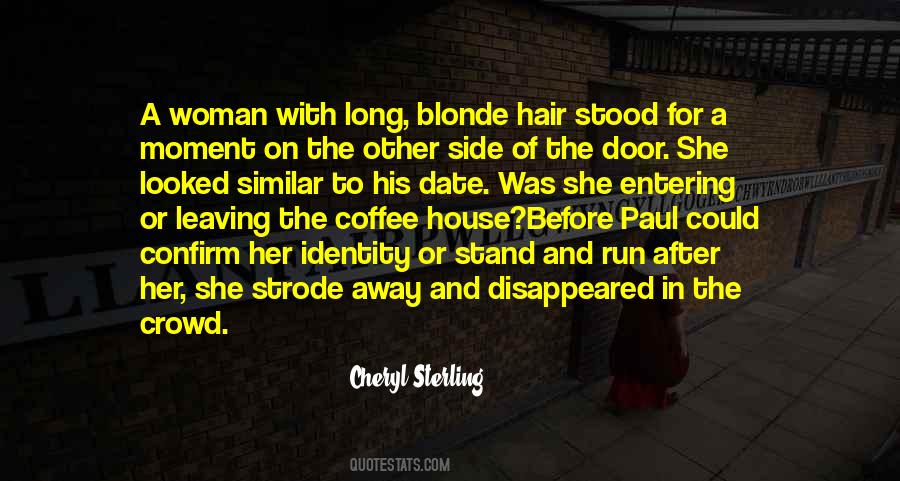 Cheryl Sterling Quotes #1009629
