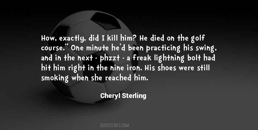 Cheryl Sterling Quotes #1624902