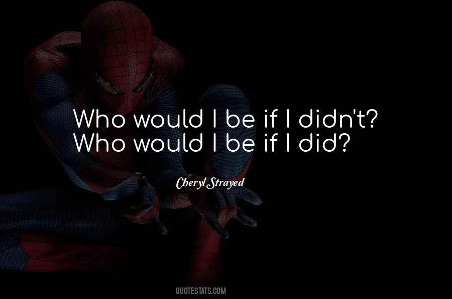 Cheryl Strayed Quotes #967353