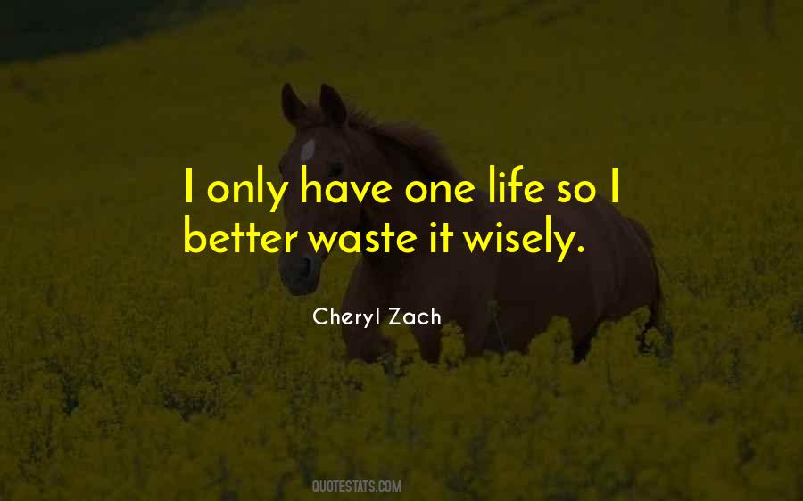 Cheryl Zach Quotes #121533