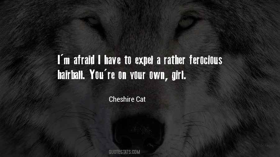 Cheshire Cat Quotes #1339923
