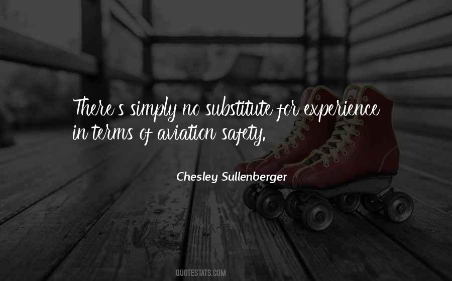 Chesley Sullenberger Quotes #1275425