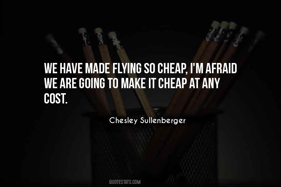 Chesley Sullenberger Quotes #831901