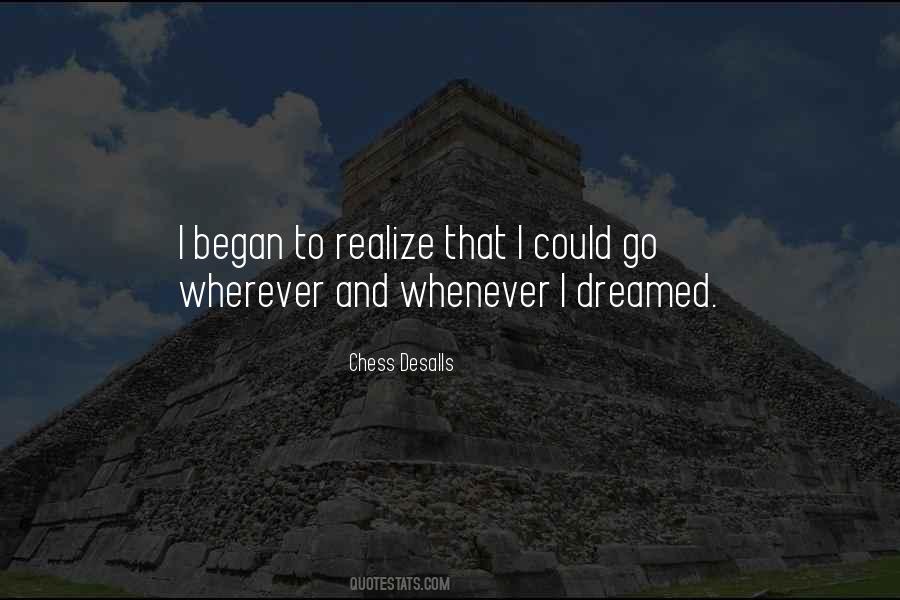 Chess Desalls Quotes #226367