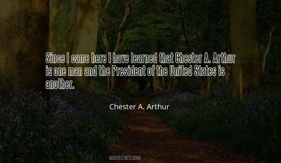 Chester A. Arthur Quotes #1203395