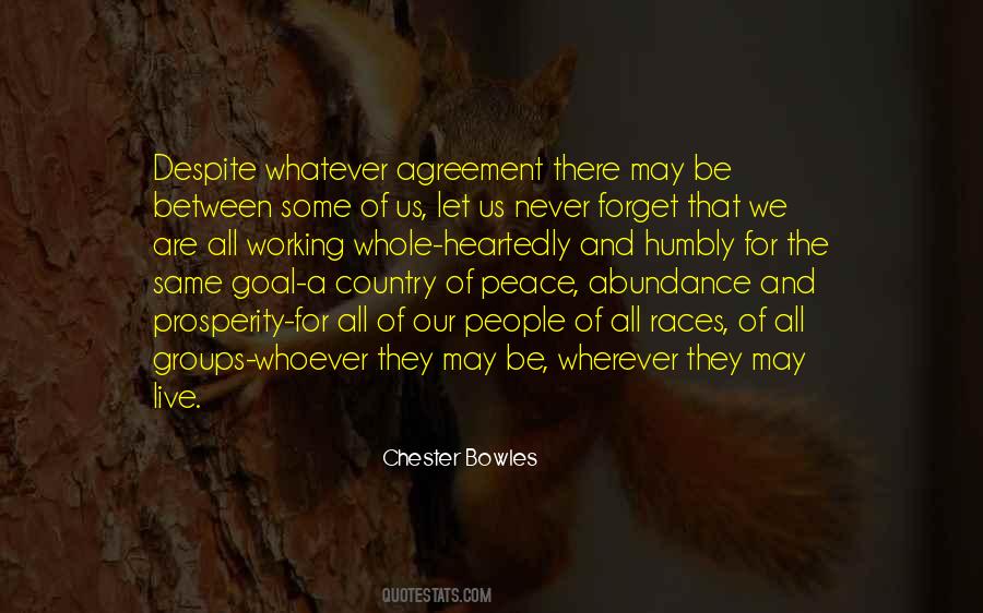 Chester Bowles Quotes #1419787