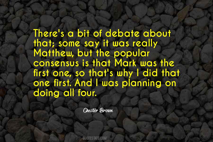 Chester Brown Quotes #1528864