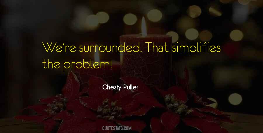 Chesty Puller Quotes #614251