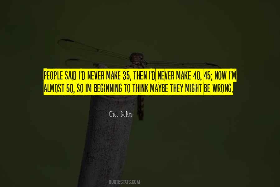 Chet Baker Quotes #1002504