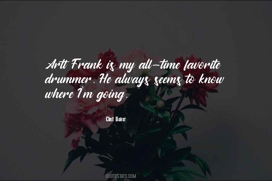 Chet Baker Quotes #1141119