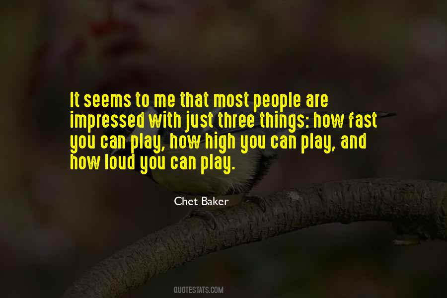 Chet Baker Quotes #825472