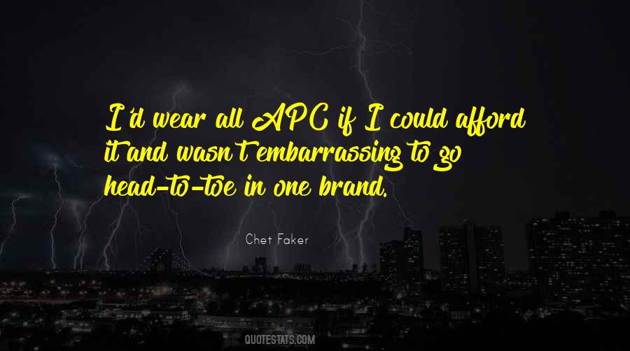 Chet Faker Quotes #1281562