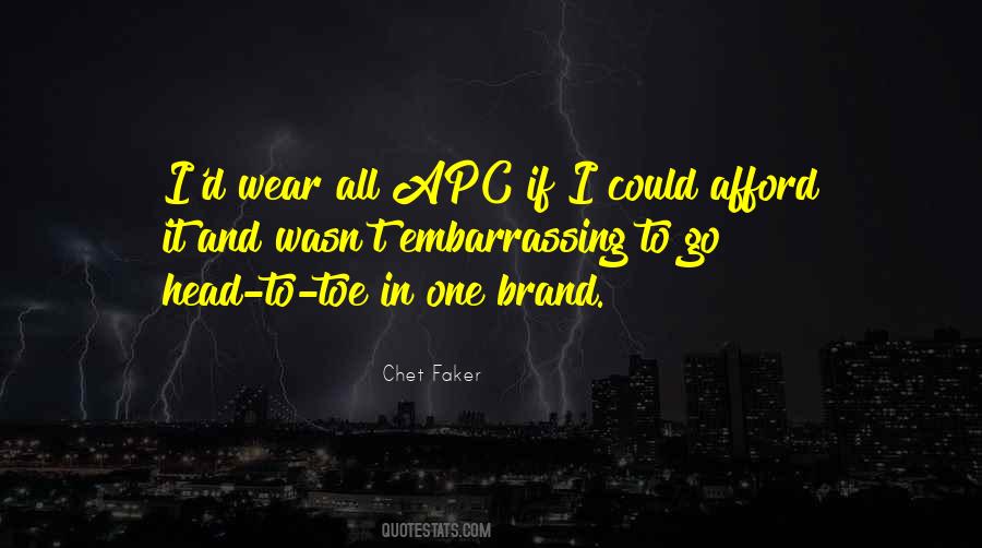 Chet Faker Quotes #1281562
