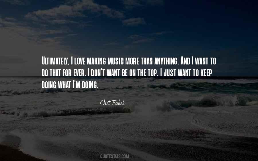 Chet Faker Quotes #953199