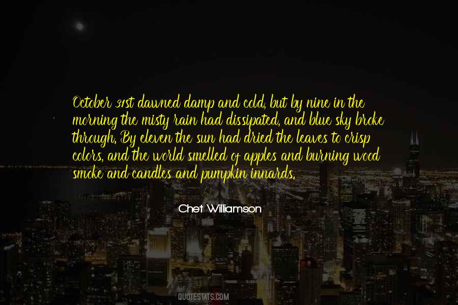 Chet Williamson Quotes #1203693