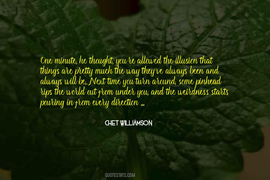 Chet Williamson Quotes #1402353