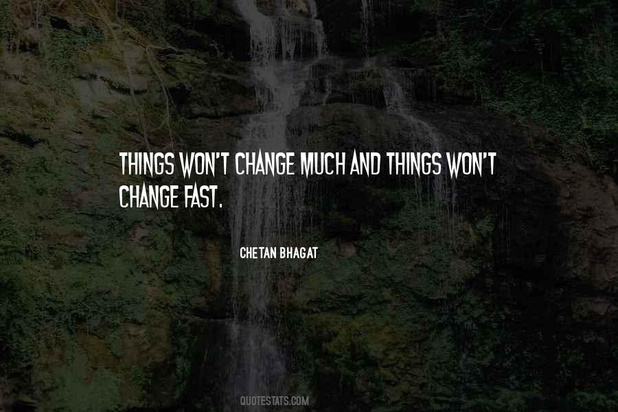 Chetan Bhagat Quotes #420261