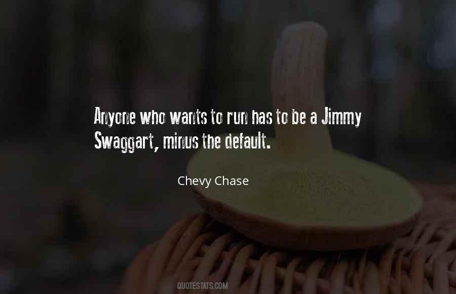 Chevy Chase Quotes #329094