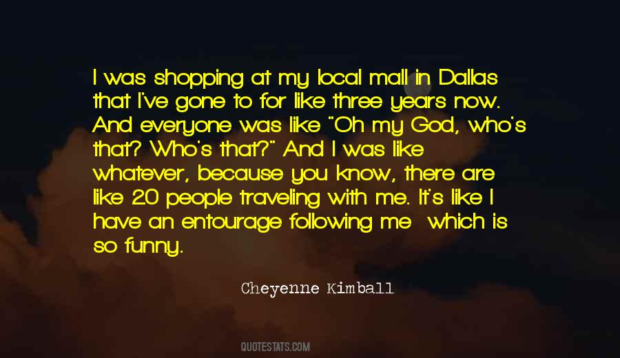 Cheyenne Kimball Quotes #1174053