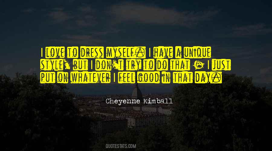 Cheyenne Kimball Quotes #609099