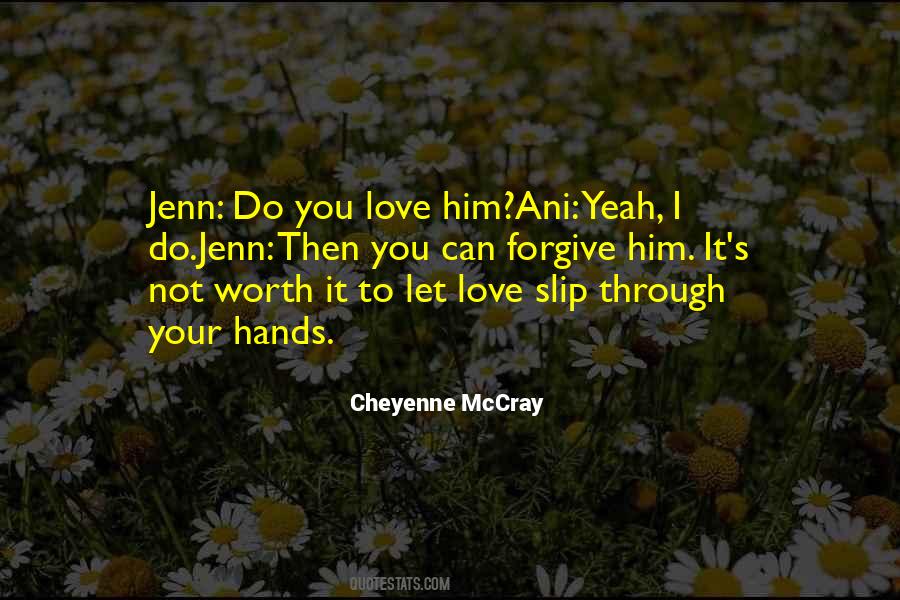 Cheyenne McCray Quotes #1253880
