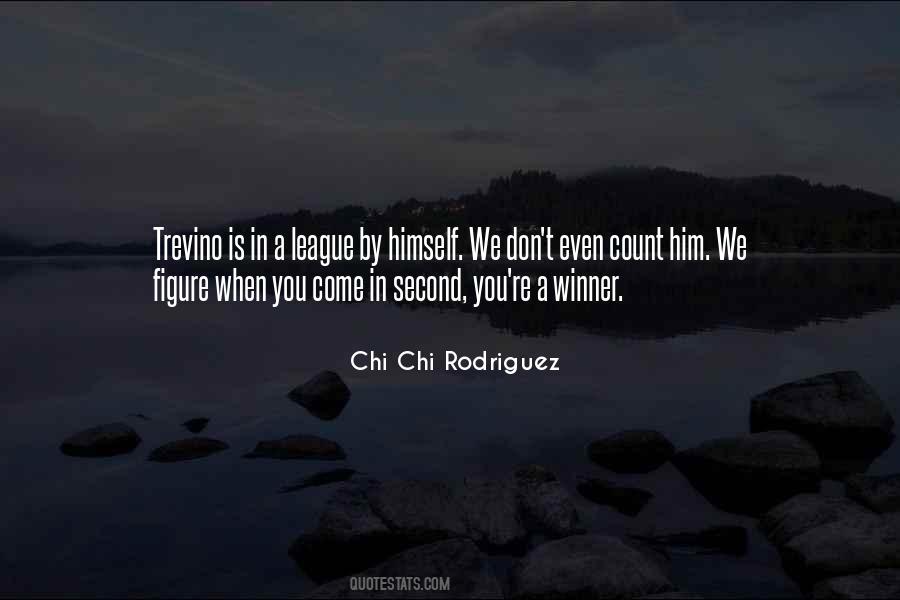 Chi Chi Rodriguez Quotes #327225