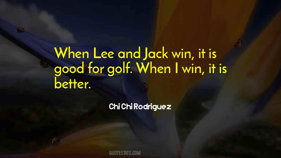 Chi Chi Rodriguez Quotes #400198