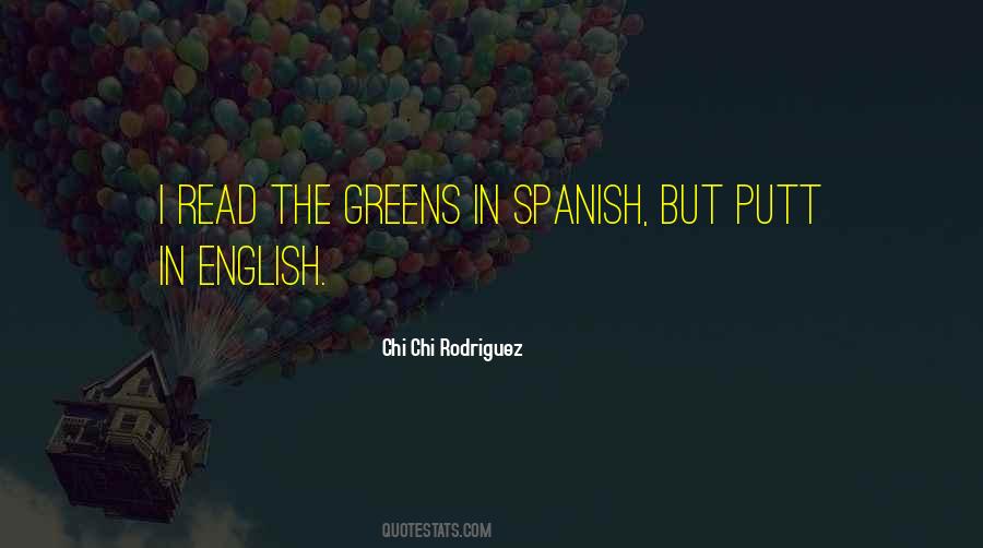 Chi Chi Rodriguez Quotes #47930