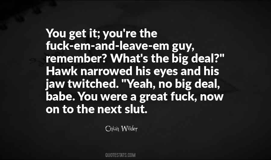 Chiah Wilder Quotes #975012
