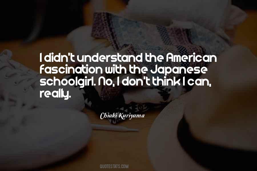 Chiaki Kuriyama Quotes #1109981