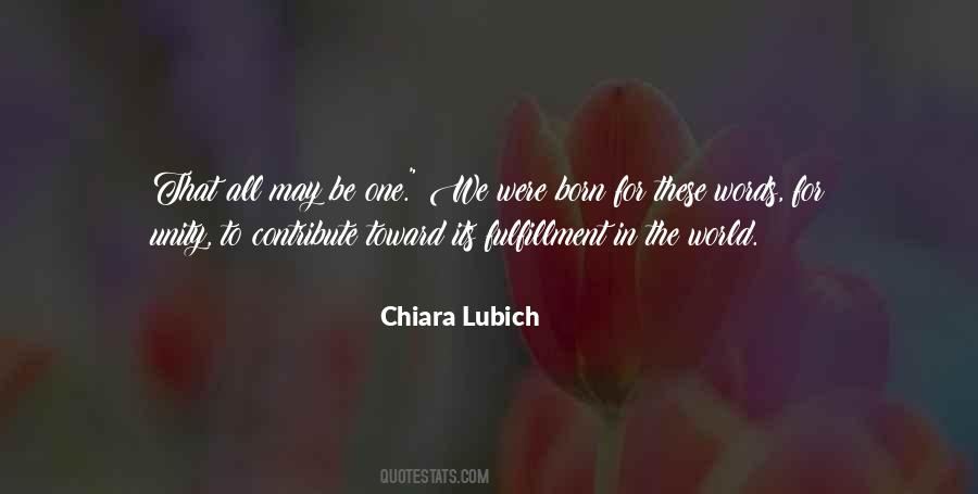 Chiara Lubich Quotes #1642924