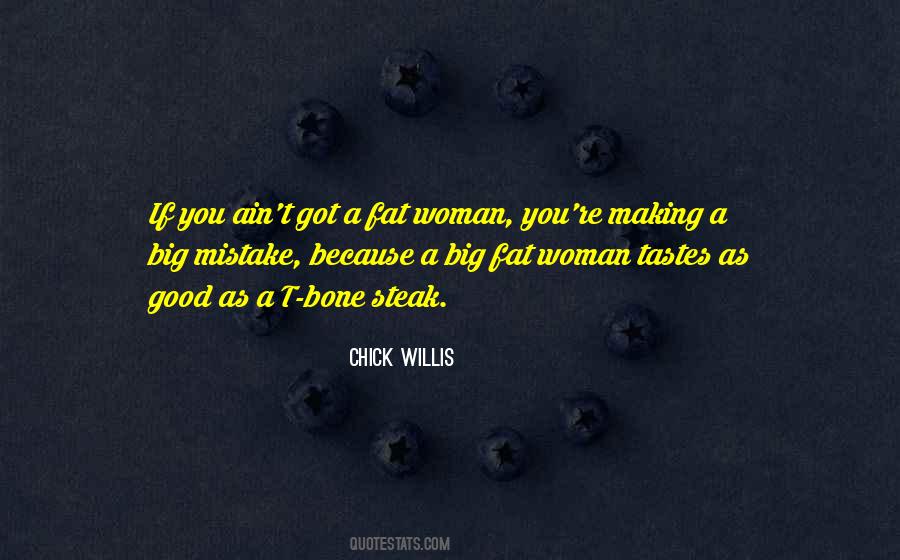 Chick Willis Quotes #870820