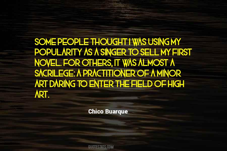 Chico Buarque Quotes #1480771