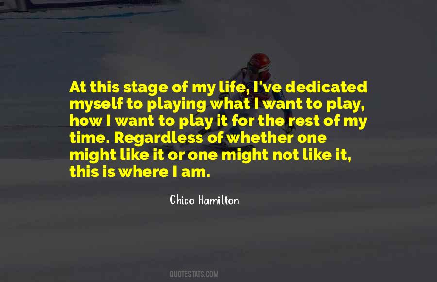 Chico Hamilton Quotes #1113237