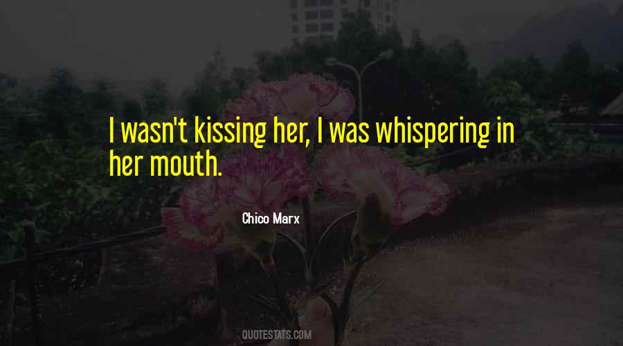 Chico Marx Quotes #700063