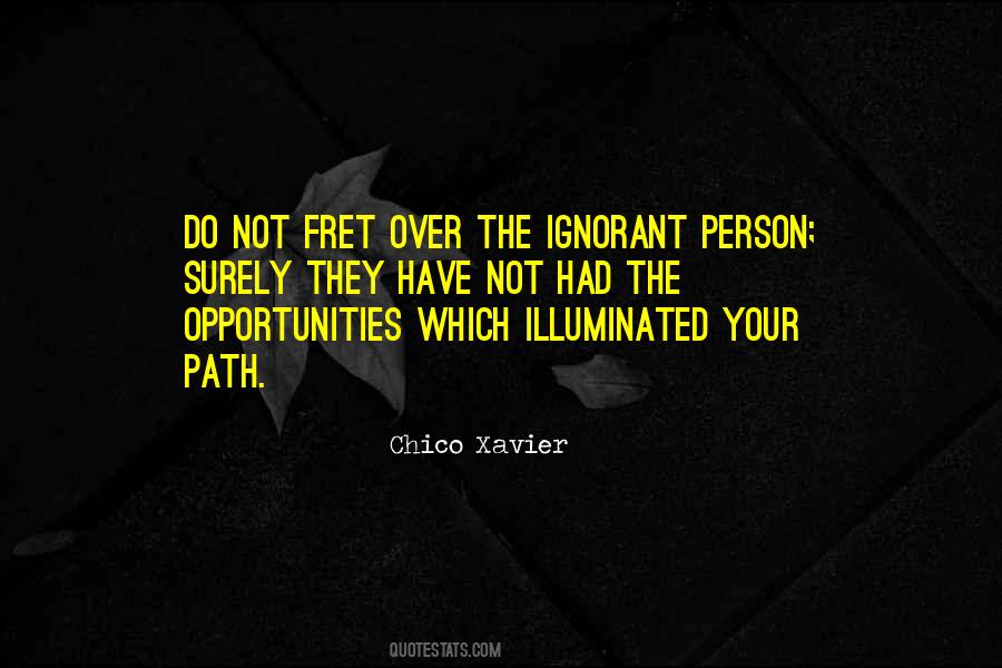 Chico Xavier Quotes #1187719