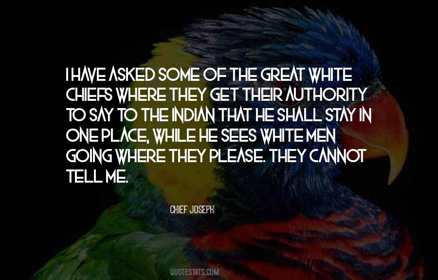 Chief Joseph Quotes #1297686