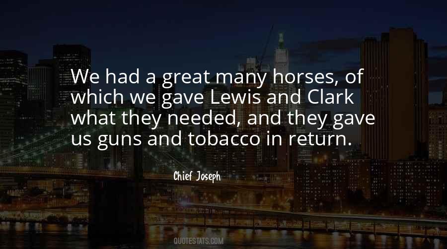 Chief Joseph Quotes #253740