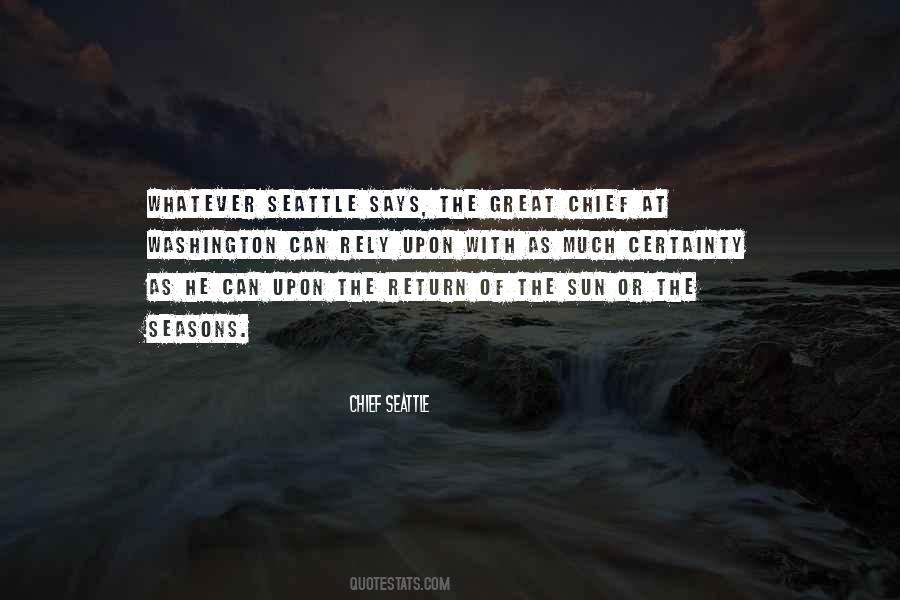 Chief Seattle Quotes #1084488