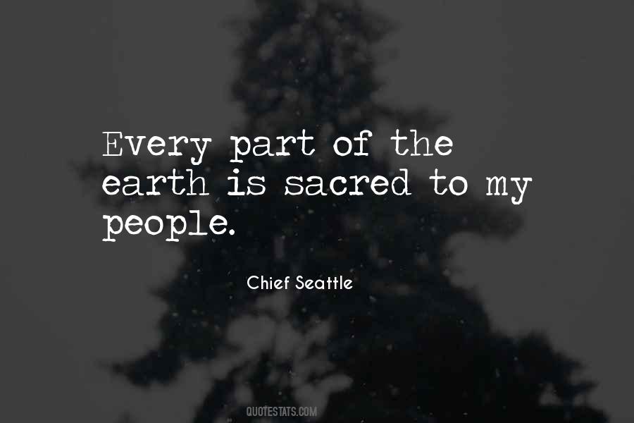 Chief Seattle Quotes #1692822