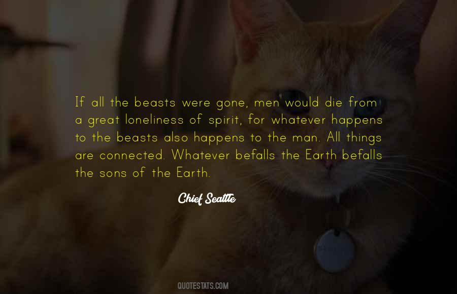 Chief Seattle Quotes #537321