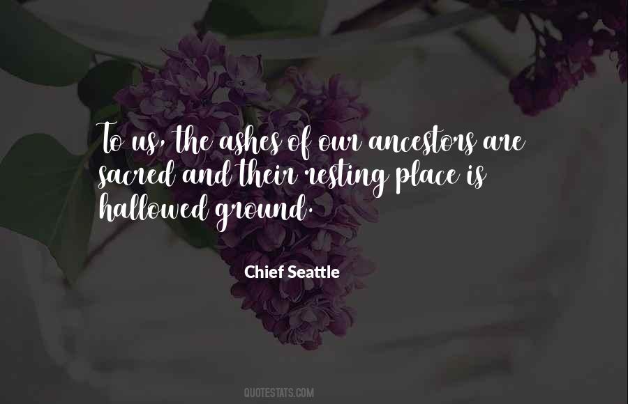 Chief Seattle Quotes #651496