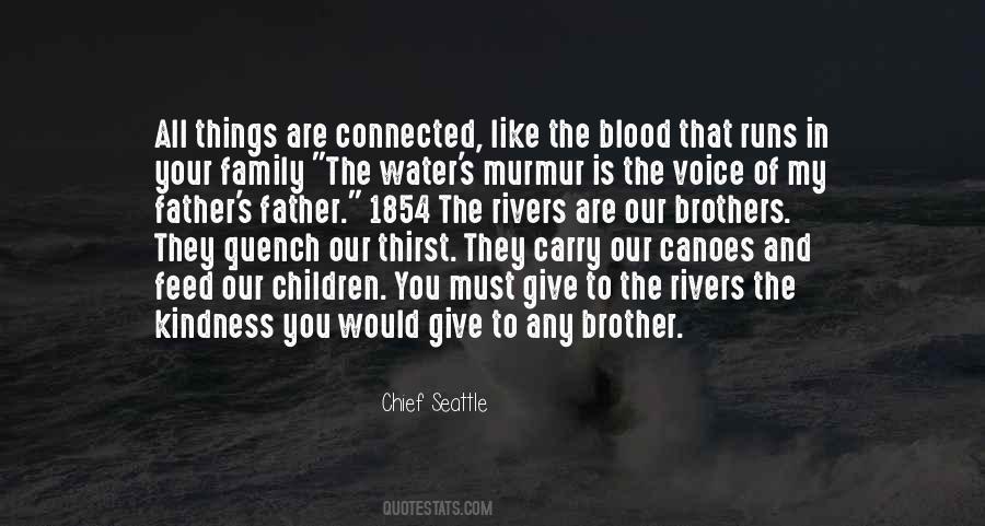 Chief Seattle Quotes #712468