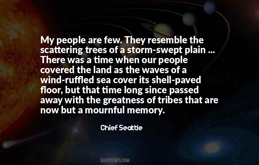 Chief Seattle Quotes #808054