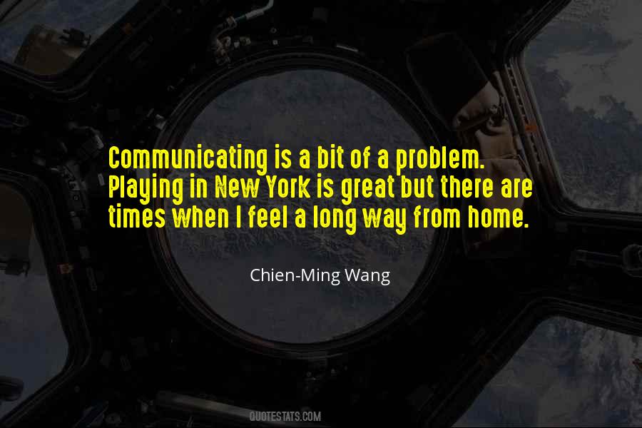 Chien-Ming Wang Quotes #1101089