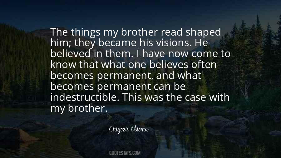 Chigozie Obioma Quotes #237477