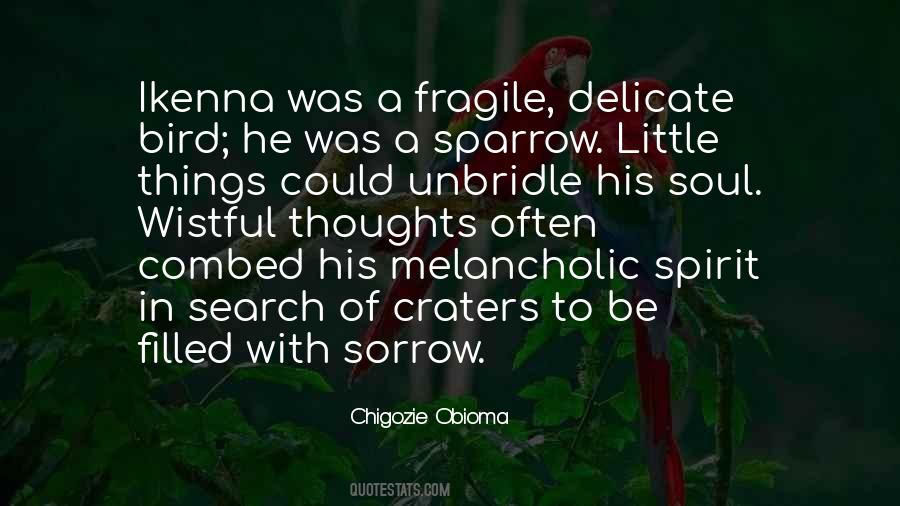 Chigozie Obioma Quotes #873555