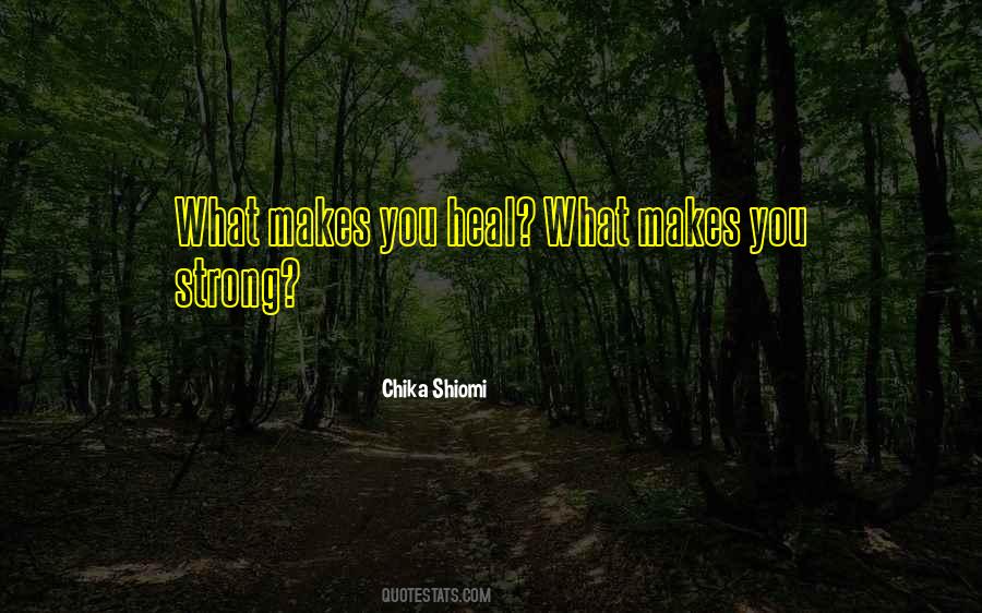Chika Shiomi Quotes #1390677 Chika Shiomi Quotes #1390677