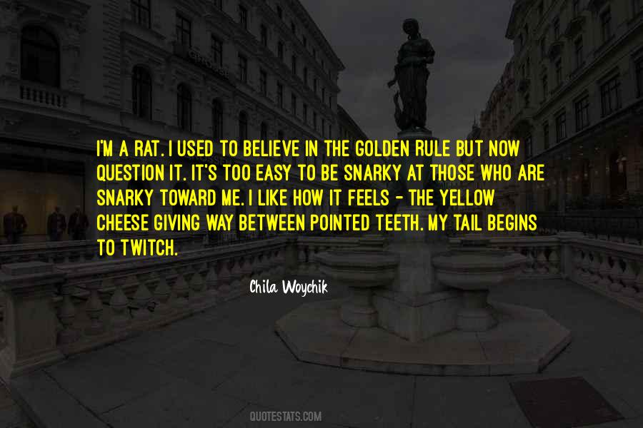 Chila Woychik Quotes #234848